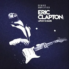 Eric Clapton: Life In 12 Bars (Various Artists) - Vinyl LP